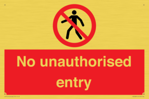 No unauthorised entry